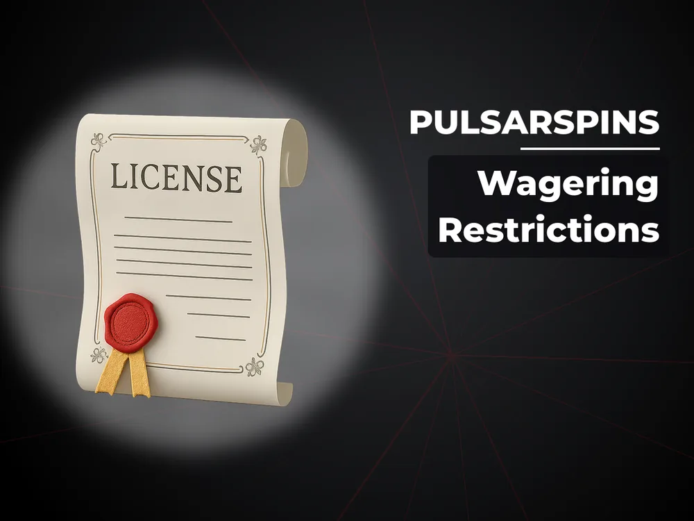 Pulsarspins - Wagering Restrictions